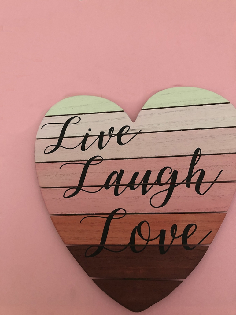 Live Laugh Love heart